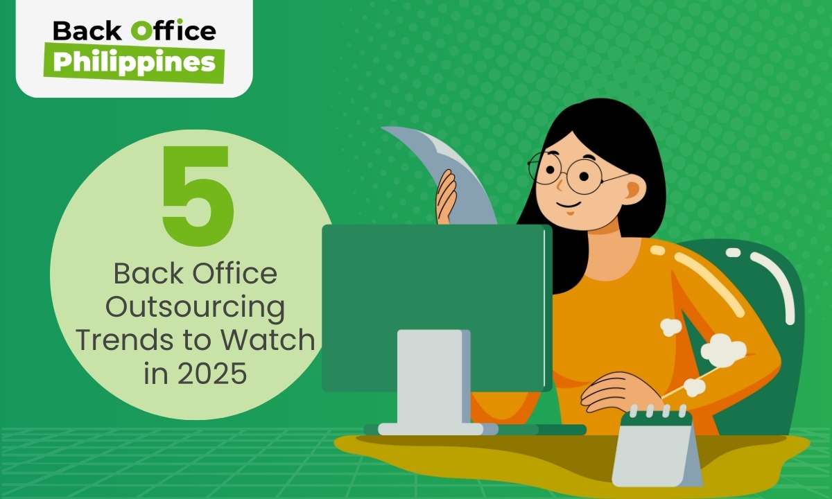 5 Back Office Outsourcing Trends to Watch in 2025