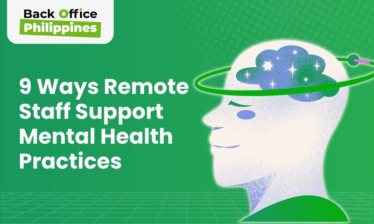 9 Ways Remote Staff Support Mental Health Practices